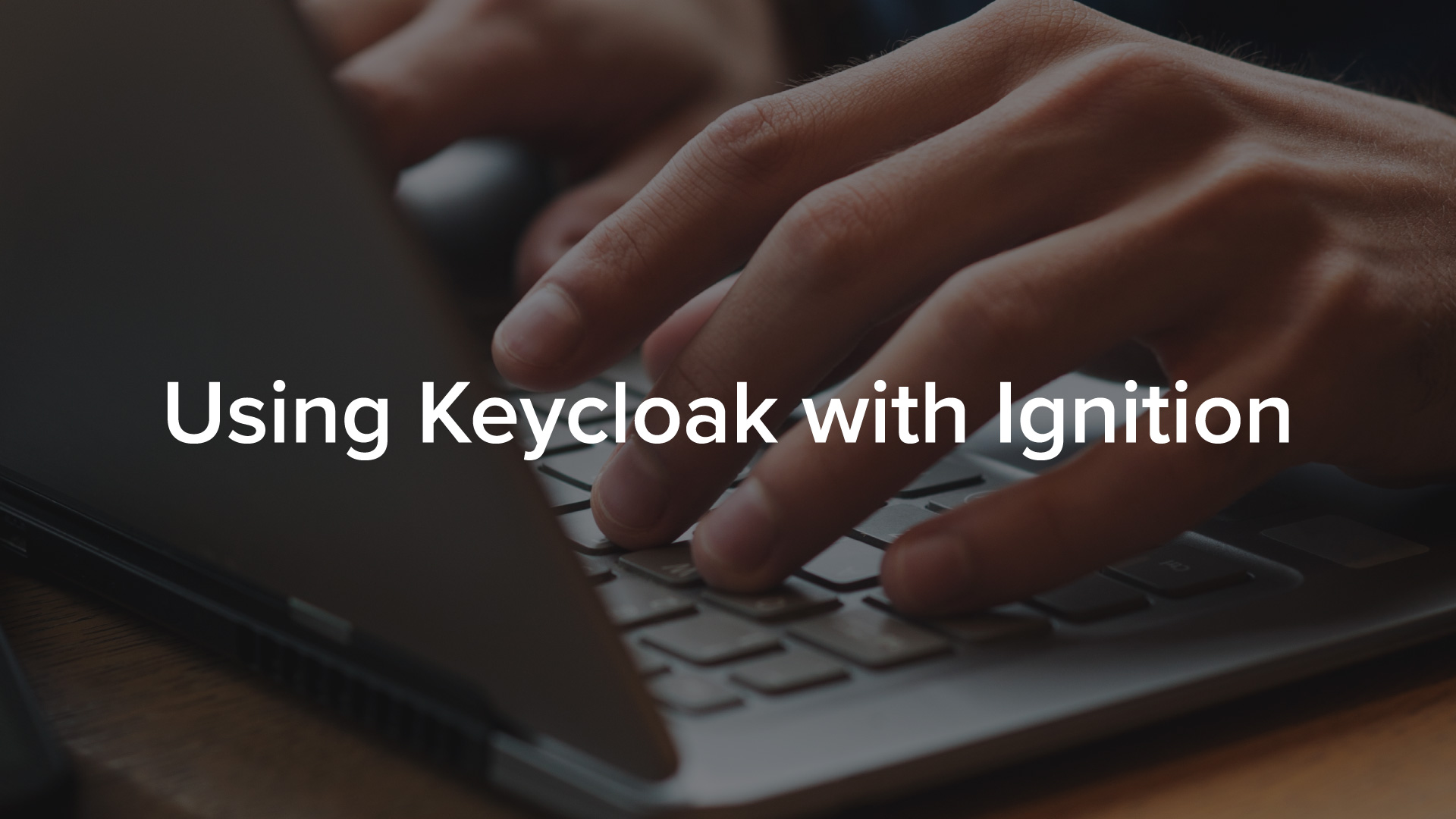 Using Keycloak with Ignition