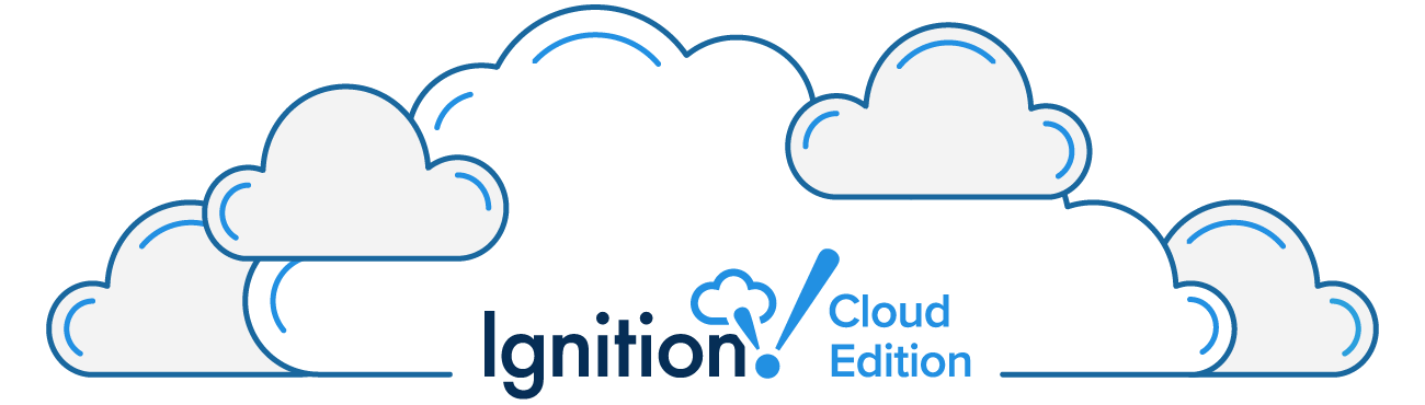 This graphic shows "Ignition Cloud Edition" with the Ignition cloud logo after "Ignition" all inside white clouds.